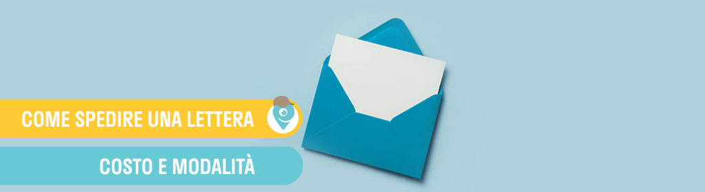 Come spedire una Lettera: Costo e Modalità