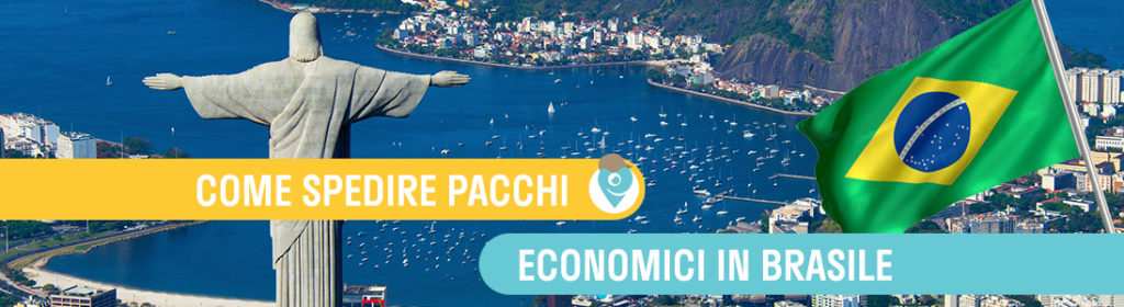 Come spedire pacchi economici in Brasile