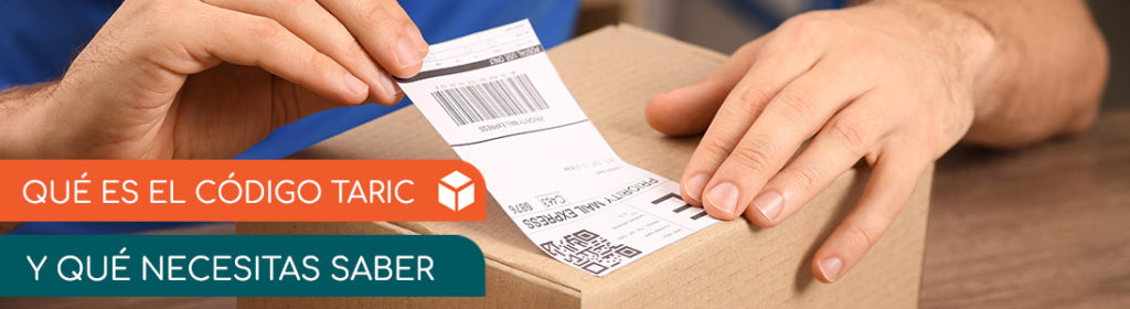 Qué es el código TARIC y por qué es fundamental para los envíos internacionales