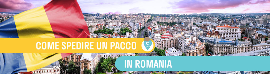 Come spedire un pacco in Romania con Paccofacile.it