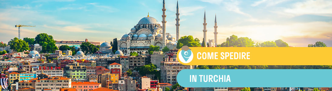 Come spedire in Turchia con Paccofacile.it