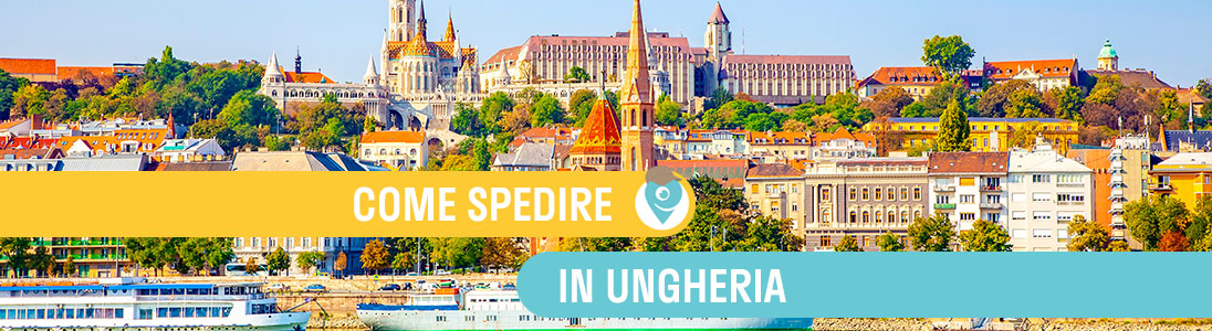 Come spedire in Ungheria