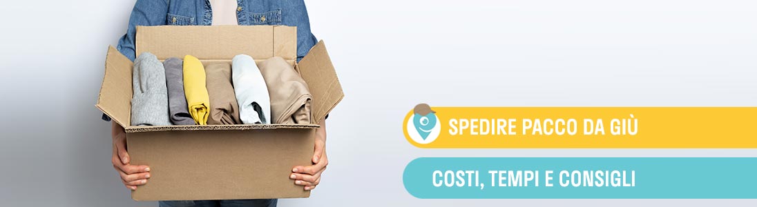 Pacco da giù: costi, tempi e consigli per la spedizione